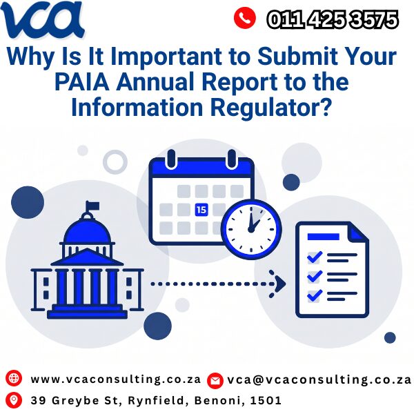 Why Is It Important to Submit Your PAIA Annual Report to the Information Regulator?